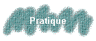 Pratique
