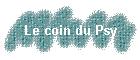 Le coin du Psy